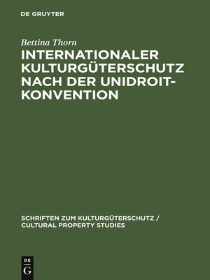 cover image of Internationaler Kulturgüterschutz nach der UNIDROIT-Konvention